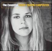 Essential Mary Chapin Carpenter