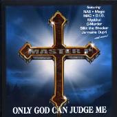 Only God Can Judge Me