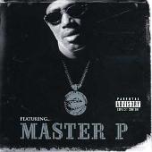 Featuring...Master P (Explicit)