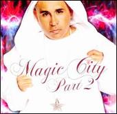 Magic City, Pt. 2