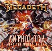 Anthology: Set the World a Fire