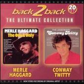 Back 2 Back: Merle Haggard and Conway Twitty