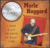 I Take a Lot of Pride in What I Am