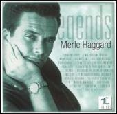 Legends: Merle Haggard