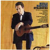 Strangers/swinging Doors And The Bottle Let Me Down