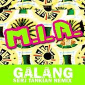 Galang - Serj Tankian Remix (Edited Version)
