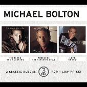 Timeless: The Classics/Timeless: The Classics, Vol. 2/Love Songs
