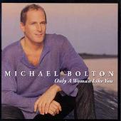 Only a Woman Like You