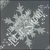 Michael Bublé/Let It Snow
