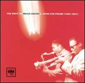 Best of Miles Davis & John Coltrane: 1955-1961 [Japan Bonus Track]