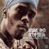 Brave & Bold
