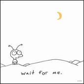 Wait for Me