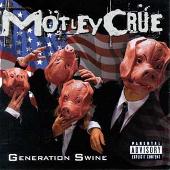 Generation Swine [Bonus Track]