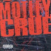 Mötley Crue (Bonus Tracks) (Explicit)
