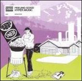 Feeling Good/Hyper Music