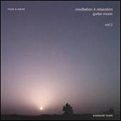 Meditation & Relaxation Guitar Music Vol. 2