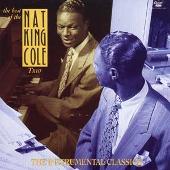 Best of the Nat King Cole Trio: The Instrumental Classics