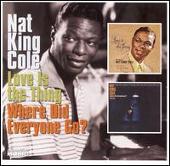 Love Is the Thing/Where Did Everyone Go?