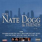 Nate Dogg and Friends, Vol. 2