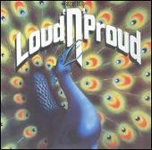 Loud 'N' Proud [Japanese Import]