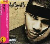 Nellyville [Japan Bonus Tracks]