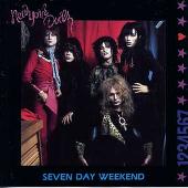 Seven Day Weekend