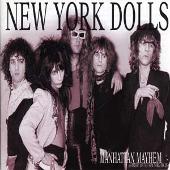 Manhattan Mayhem: A History of the New York Dolls