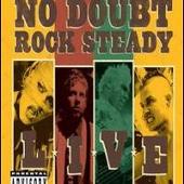 Rock Steady Live [DVD]
