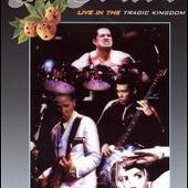 Live in the Tragic Kingdom [2006]