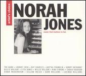 Artist's Choice: Norah Jones