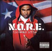 N.O.R.E. y la Familia...Ya Tú Sabe
