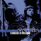 Familiar To Millions (Live)