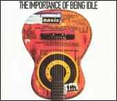 Importance of Being Idle