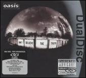 Don't Believe the Truth [DualDisc]