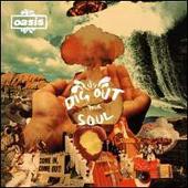 Dig Out Your Soul
