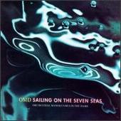 Sailing on the Seven Seas [CD Single]