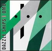 Dazzle Ships [Bonus Tracks]