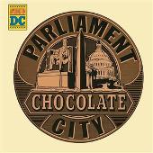 Chocolate City [Bonus Tracks]