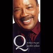 Q: The Musical Biography of Quincy Jones