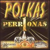 Polkas Perronas, Vol. 1