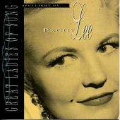 Spotlight on Peggy Lee [Great Ladies of Song]