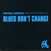 Blues Don't Change