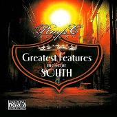 Greatest Features From The South (Parental Advisory)