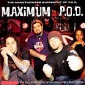 Maximum P.O.D.