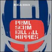 Kill All Hippies [Japan]