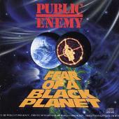 Fear Of A Black Planet (Explicit)
