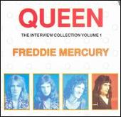 Interview Collection, Vol. 1: Freddie Mercury