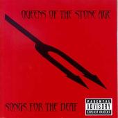 Songs for the Deaf [Deluxe Edition]