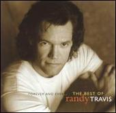 Forever & Ever...The Best of Randy Travis
