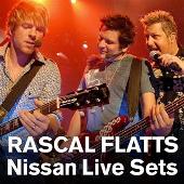 Nissan Live Sets: Rascal Flatts